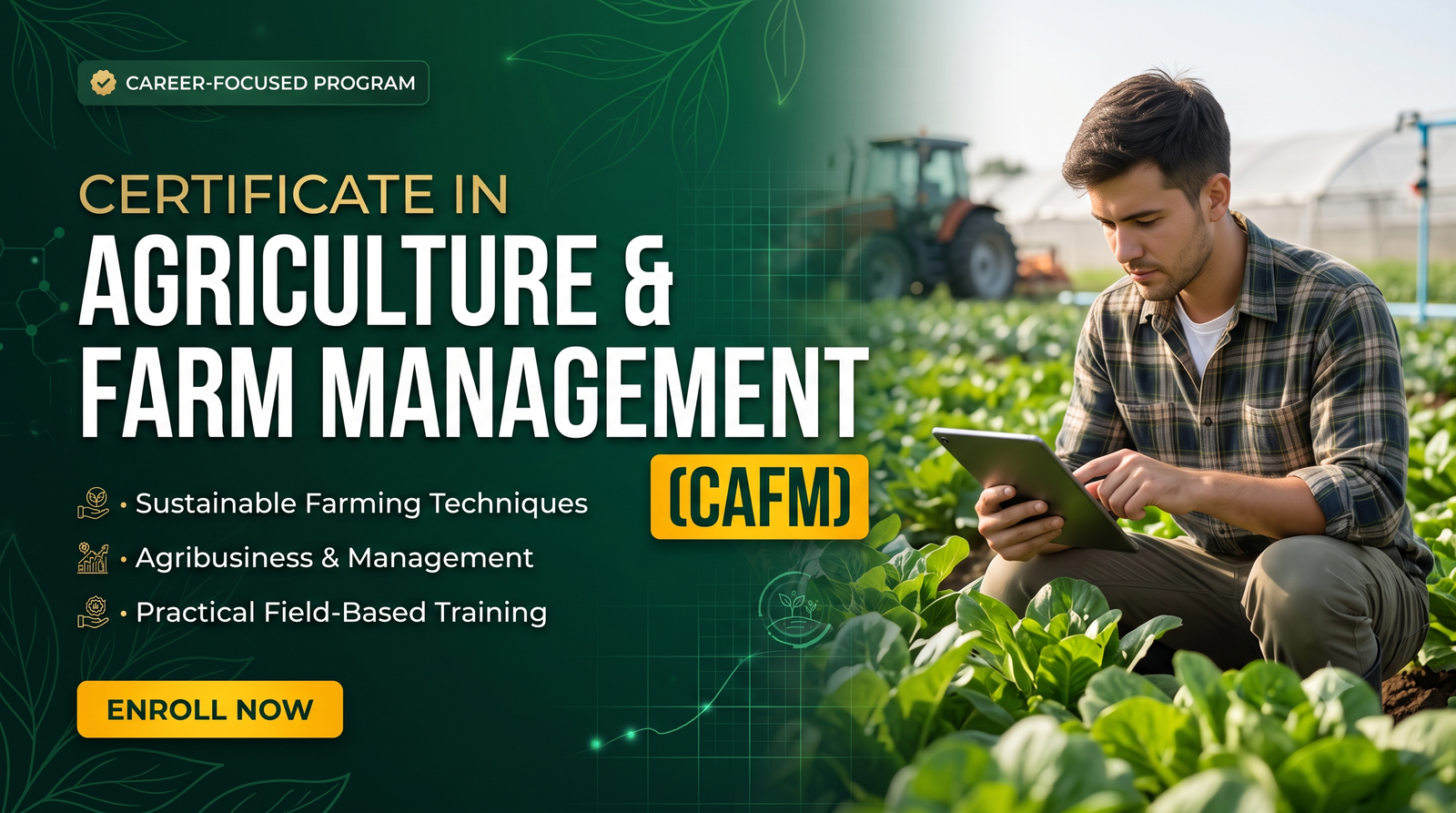 Certificate in Agriculture & Farm Management (CAFM)