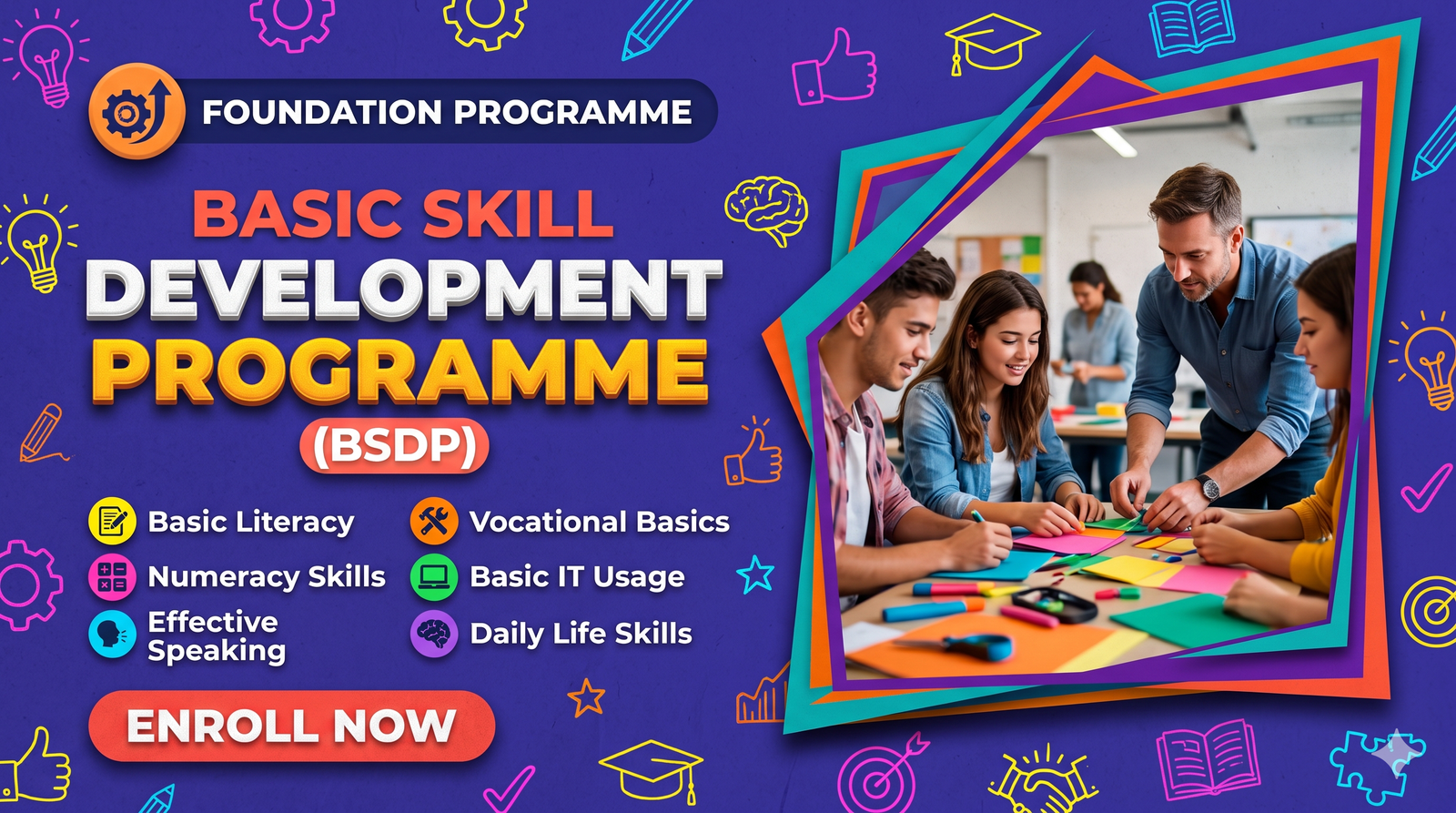 Basic Skill Development Programme